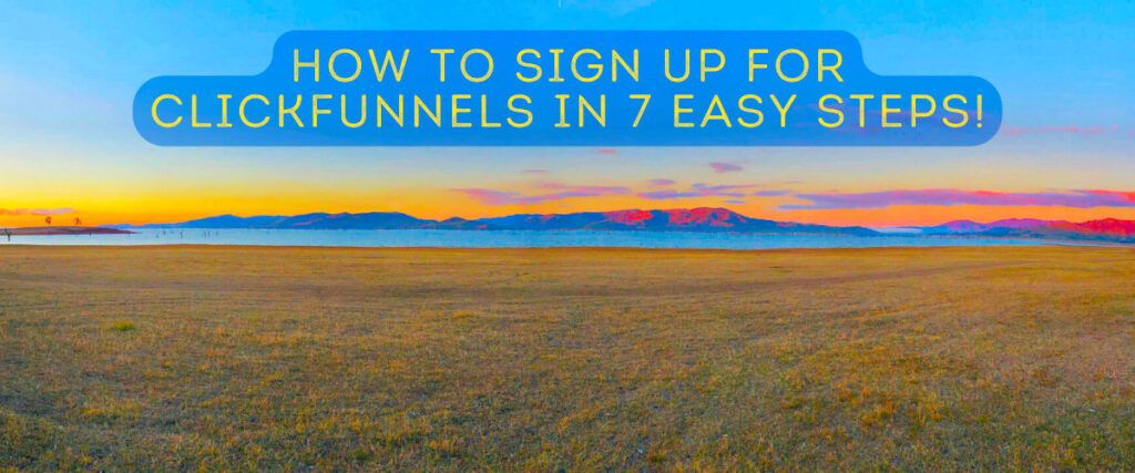 sign up for clickfunnels