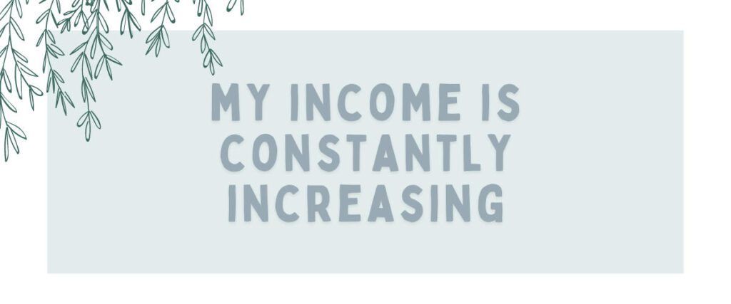 increasing income daily affirmations